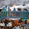 TalkNBoutUs (Explicit) - J.Nazario&Tamid Muzik&Tim3 Is Money