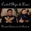 Lasam lumea sa vorbeasca - Costel Biju&Laur