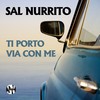 Ti porto via con me (Gabriel D'Elia Remix) - Sal Nurrito