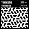 Concentrate - Tom Craig