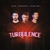 Turbulence - Kova&Freakout BR&Phantom BR&Bruno Oliveira&Agni Guedes&Pedro Sader