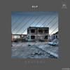 Destroy (Original Mix) - GLF