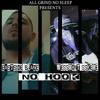 No Hook (feat. WeSSmont SSkeme) (Explicit) - East Side Blaze&WeSSmont SSkeme