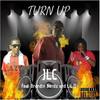 Turn Up(feat. Brandin Bandz & Lil D) (Explicit) - JLC&Brandin Bandz&Lil D