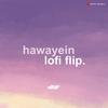 Hawayein (Lofi Flip) - Vibie&Arijit Singh&Pritam&Bollywood LoFi