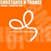 Insane (Extendet Version) - Substance N Trance