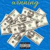 Winning (Explicit) - Youngin. King