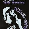 Never Told (Explicit) - Bill Bowers