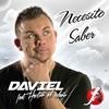 Necesito Saber(feat. Hector El Isleño) - Daviel&Hector El Isleño