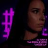 Laisse-la - DJ Tomy B&Zamal&Vacra
