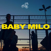 Baby Milo (Explicit) - YDRA