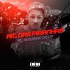 Hit das Piranhas (Explicit) - MC Neguinho do ITR