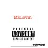 Mclovin (Explicit) - MicMaine