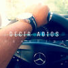 Decir Adios - DeMedina