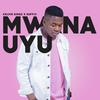 Mwana Uyu (feat. Suffix) - Kelvin Sings&Suffix