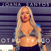 Otro Trago - Joana Santos