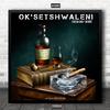 ok'setshwaleni (feat. Da Luhh & Dr Dope) - JR IGhost&Da Luhh&Dr Dope