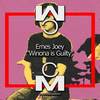 Winona is Guilty (Original Mix) - Ernes Joey