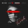 Torch (Remix|Explicit) - Benz&Magg '98&Cheenah Cocaine&Six O