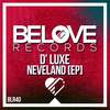 NeverLand (Original Mix) - D' Luxe