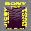 Nah Take Talk (Radio Edit) - Bony Fly&Tony Curtis&Jigsy King