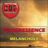 Melancholy (Original Mix) - Progressence