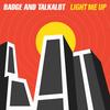 Light Me Up (feat. Laura Vane) (Positive Flow Remix) - Badge And Talkalot&Laura Vane&Positive Flow