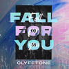 Fall for You - CLYFFTONE