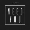 Need You - Lee West