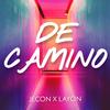 De Camino (feat. Layon) - Jecon&Layon