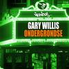 Ondergrondse (Original Mix) - Gary Willis