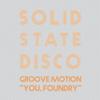 You, Foundry - groove motion