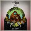 Fly Away (Original Mix) - Godlips