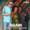 Again - DJ Oneshot&Taje&iamRoyston