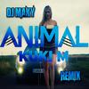 ANIMAL(feat. Kuki M) (Remix) - DJ Maky&Kuki M