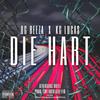 Die Hart (feat. OG Beeza & KG Lucas) (Afrikaans Drill) (Explicit) - SwiinkBEATS.Ltd&OG Beeza&KG Lucas