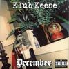 December(feat. Lil Lotus) (Explicit) - Klub Keese&Lil Lotus