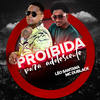 Proibida Para Adolescente - Léo Santana&MC Du Black