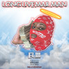 Long Live MailMan (Explicit) - eliii