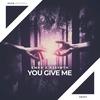 You Give Me - EMKR&R3SYNTH&Nuno Filipe&David Mamani