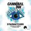 Starwatcher - Cannibal Ink