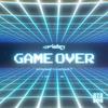 Game Over - DJ Ride