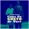 Insensatez - Alaide Costa&Jobim&De Moraes