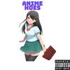 Anime Hoes! (Explicit) - Lil Harrypro