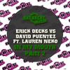 In My Mouth Pt 2 (feat. Lauren Neko)(Sean Finn Remix) (Remix) - David Puentez&Erick Decks&Lauren Neko