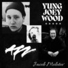 Yung Joey Wood - Jacob Molotov