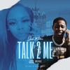 Talk To Me (Explicit) - Junior Montana