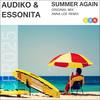 Summer Again (Anna Lee Remix) - Audiko&Essonita