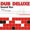 Oriental Excess (Extended Mix) - Dub Deluxe