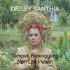 Tampek Bagantuang Nan Lah Putuih - Dessy Santhia